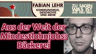 Aus der Welt der Mindestlohnjobs: Bäckerei