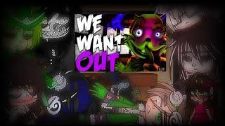 Creepypasta react to •we want out •  || parte 2?