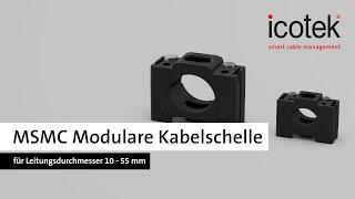 MSMC Modular stapelbare Kabelschelle für Leitungsdurchmesser 10 - 55 mm | icotek