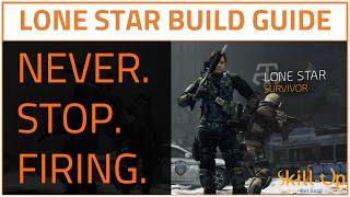 The Division | Lone Star Build Guide (Max DPS Build Guide for PVE)