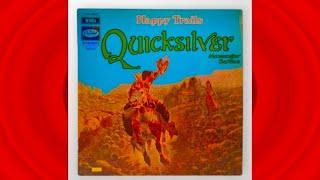 Quicksilver Messenger Service- Happy Trails (Pt 1.)