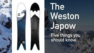 Weston Japow: Five Things You Should Know