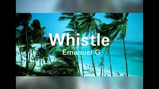 Emanuel G - Whistle (Original Mix)