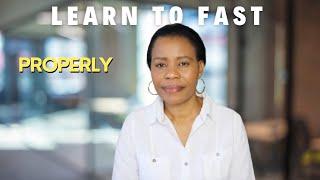 How To Fast Properly | Fasting And Prayer For Beginners