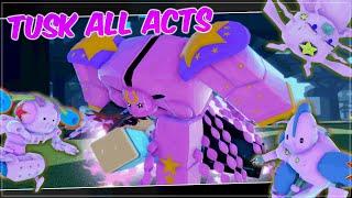 AUT Tusk All Acts Showcase & How to Obtain! | A Universal Time