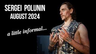 Sergei Polunin Interview August 30, 2024  (ENGLISH SUBTITLES Click on  SETTINGS) Сергей Полунин