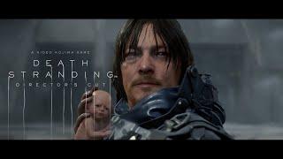 DEATH STRANDING DIRECTOR'S CUT - FINAL Trailer - [ESRB] 4K