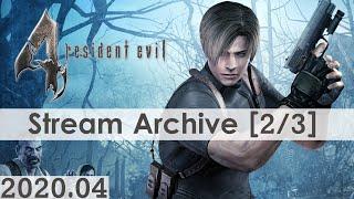 Resident Evil 4 re4hd Exploration [2/3] [PC] [Stream Archive]