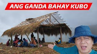 BAHAY KUBO SA TUKTOK NG BUNDOK ANG BILIS NAG BUBONG NA SILA