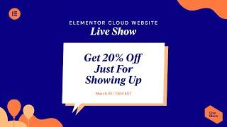 Live Show! - Elementor Cloud Website Event