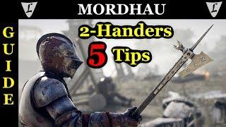 MORDHAU - Guide || 5 IMPORTANT Tips for 2-Handers