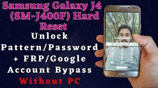 Samsung Galaxy J4 SM-J400F Hard Reset Pattern Lock Reset | Samsung J4 Frp Bypass Google Account Lock