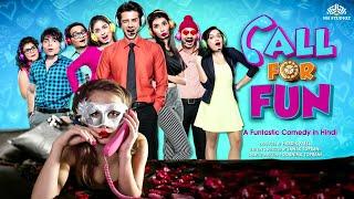 Call For Fun Full Movie | Zaan Khan, Charu Asopa | Comedy Movies Hindi Full | Bollywood Movies