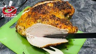 How To Cook A Turkey Breast In The Air Fryer