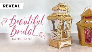 Introducing the Beautiful Bridal Bandstand Gift Box Die Set | Tonic Studios