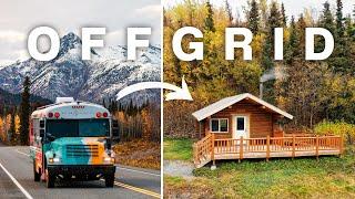 Swapping our Skoolie for an Off Grid Cabin in Alaska  [S1-E26]