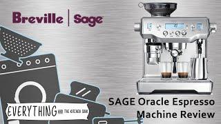 Sage (Breville) Oracle Espresso Machine Product Review