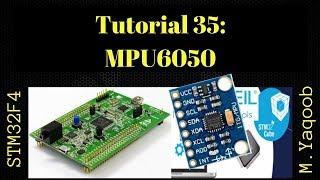 STM32F4 Discovery board - Keil 5 IDE with CubeMX: Tutorial 35 - MPU6050 IMU Module