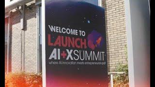 LAUNCH AI+X SUMMIT