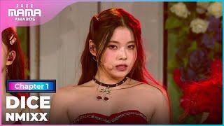 [2022 MAMA] NMIXX - DICE | Mnet 221129 방송