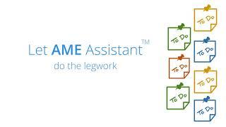 Let AME Assistant Do the Legwork