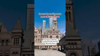 Doors Open Toronto: Free Access to 150+ Sites, Including City Hall’s 27th-Floor Deck|May 24–25, 2025