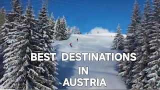 Top 5 Holiday destinations in Austria for skiing Holidays