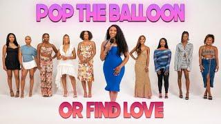 Ep 58: Pop The Balloon Or Find Love | With Arlette Amuli
