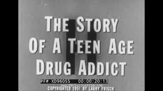 “ H: THE STORY OF A TEEN AGE DRUG ADDICT ” 1951 ANTI DRUG ADDICTION EDUCATIONAL FILM  XD96055