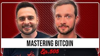 Mastering Bitcoin: A Technical Masterclass with Nathan Fitzsimmons from The Bitcoin Mentor