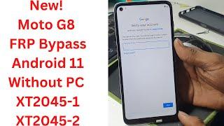 New! Moto G8 FRP Bypass Android 11 Without PC || moto g8 frp bypass | xt2045-1 frp bypass | moto g8