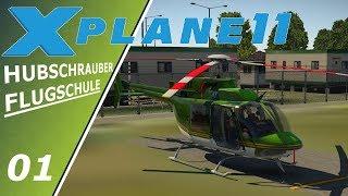 X-Plane 11 - Hubschrauber Flugschule 01 | So fliegt ein Hubschrauber | Deutsch German