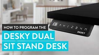 Programming the Desky Dual Sit Stand Desk