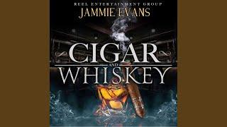 Cigar and Whiskey