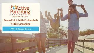 PPV-S: Active Parenting's New Streaming Tool | Demo