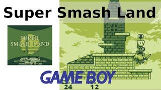 Super Smash Land. GameBoy Demake. Super Smash Bros.