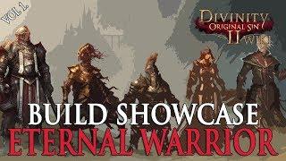 Divinity Original Sin 2 Builds - Eternal Warrior Gameplay Showcase (Commentary)