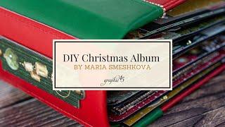 DIY Christmas Album Tutorial | Maria Smeshkova | Merry & Bright