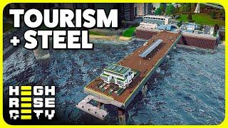 Creating a Steel Industry for Better Tourism! | Highrise City (#10)