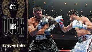 Quick Jabs | Gilberto Ramirez vs Joe Smith Jr! Zurdo Making A Name For Himself As Cruiserweight!