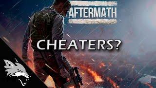 AFTERMATH (pre-alpha) - Cheaters? I believe I can fly