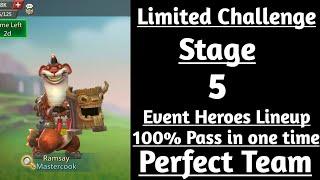 Lords mobile Limited Challenge Crazy Chef Stage 5|Mastercook Limited Challenge Stage 5|Ramsay stage5