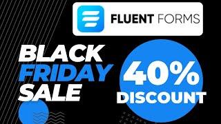 Fluent Forms Lifetime Deal  Fluent Forms Black Friday Discount 2023 