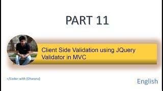 Client Side Validation Using JQuery Validator in MVC | Part 11 | Dharanz