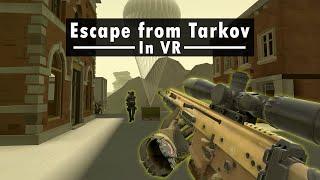 Escape from Tarkov in Pavlov VR