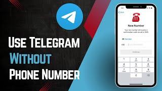 How to Use Telegram Without Phone Number / iPhone / Android