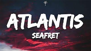 Seafret - Atlantis (Lyrics)