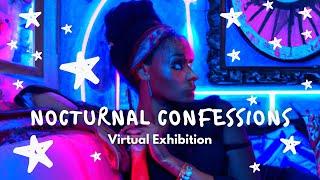 Nocturnal Confessions | Virtual Exhibition