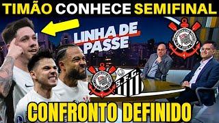 CONFRONTO DEFINIDO! CORINTHIANS ENFRENTA O SANTOS NA SEMI DO PAULISTÃO.