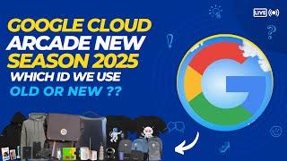 Which ID We Use In Google Cloud Arcade 2025 || Arcade Old or New ID? || Free Swags & Goodies